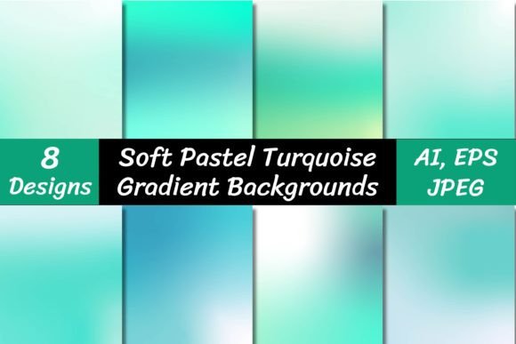 Transform Your Designs with Pastel Turquoise Gradient Backgrounds